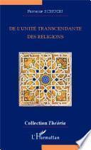 De l'unité transcendante des religions