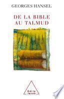 De la Bible au Talmud