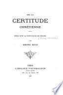 De la certitude chrétienne