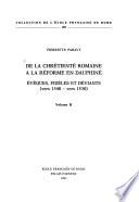 De la chrétienté romaine a la Réforme en Dauphiné