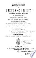 De la connaissance de Jésus-Christ, considéré dans ses mystères