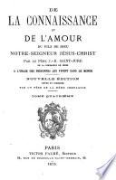 De la connaissance et de l'amour du Fils De Dieu, Notre-Seigneur Jésus-Christ