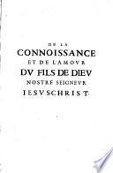 De la connoissance ... du fils de Dieu N. S. Jesus Christ