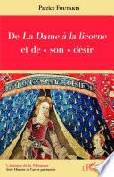 De La Dame à la licorne et de son désir