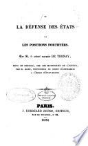 De la de'fense des e'tats par les positions fortifie'es