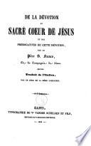 De la dévotion au Sacré Coeur de Jésus et des prérogatives de cette dévotion