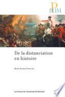 De la distanciation en histoire