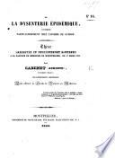 De la dysenterie épidémique, considerée particulièrement chez l'homme de guerre. Thèse, etc