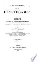 De la fécondation dans les cryptogames: thèse