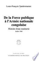 De la Force publique à l'Armée nationale congolaise