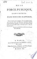 De la force publique, considérée dans tous ses rapports