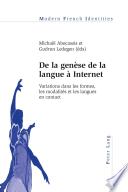 De la Genèse de la Langue à Internet
