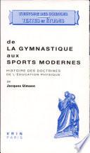 De la gymnastique aux sports modernes