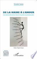 De la haine à l'amour