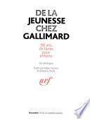 De la jeunesse chez Gallimard