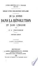De la justice dans la révolution et dans l'église