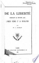 De la liberté pendant le moyen âge