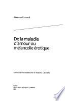 De la maladie d'amour ou mélancolie érotique