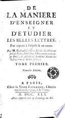 De la maniere d'enseigner et d'etudier les belles-lettres, 1