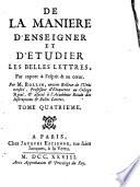 De la Manière d'enseigner et d'étudier les Belles-Lettres, par raport à l'esprit et au cœur