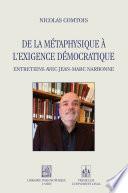 De la métaphysique à l’exigence démocratique