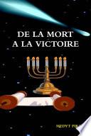 De la Mort à la Victoire