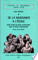 De la naissance à l'école
