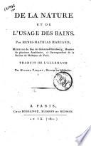De la Nature et de l'usage des bains, par Henri Mathias Marcard, ... traduit de l'allemand par Michel Parant