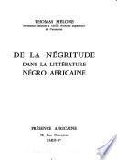 De la négritude dans la littérature Négro-africaine