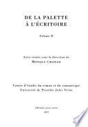 De la palette à l'écritoire