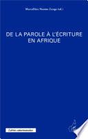 De la parole à l'écriture en Afrique