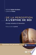 De la perception à l'estime de soi