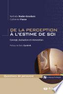 De la perception à l'estime de soi