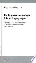 De la phénoménologie à la métaphysique