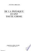 De la physique avant toute chose