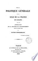 De la politique générale et du role de la France en Europe