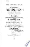 De la possession prétorienne et des interdits possessoires