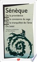De la providence - De la constance du sage - De la tranquillité de l'âme - Du loisir