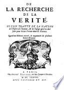 De la recherche de la vérité où l'on traite de la nature de l'esprit de l'homme et l'usage qu'il en doit faire pour éviter l'erreur dans les sciences
