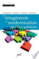 De la réingénierie à la modernisation de l'État québécois