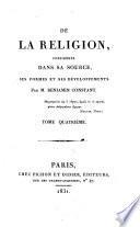 De la religion consideree dans sa source, ses formes et ses developpements