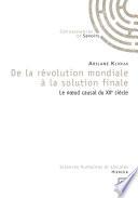De la révolution mondiale à la solution finale