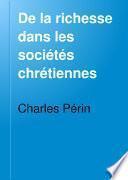 De la richesse dans les sociétés chrétiennes