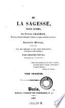 De la sagesse, trois livres