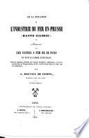 De la situation de l'industrie du fer en Prusse (Haute-Silésie)