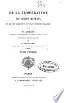 De la température du corps humain et de ses variations dans les diverses maladies