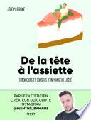 De la tête à l'assiette