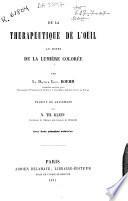 De la thérapeutique de l'oeil au moyen de la lumière colorée