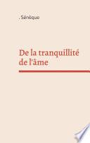 De la tranquillité de l'âme