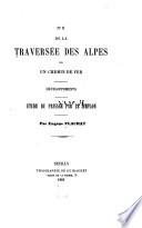 De la traversée des Alpes par un chemin de fer